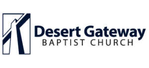 Desert Gateway Baptist Church